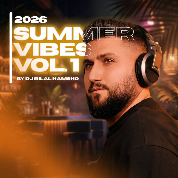 Summer Vibes Vol 1 | DJ Bilal Hamsho