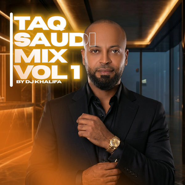 Taq Saudi Mix Vol.1